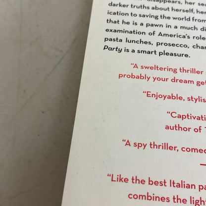 The Italian Party: A Novel - Paperback By Lynch, Christina - VERY GOOD