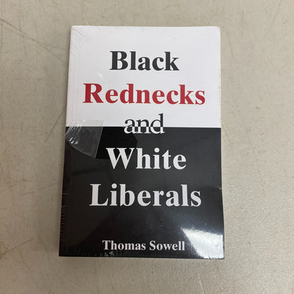 Black Rednecks and White Liberals