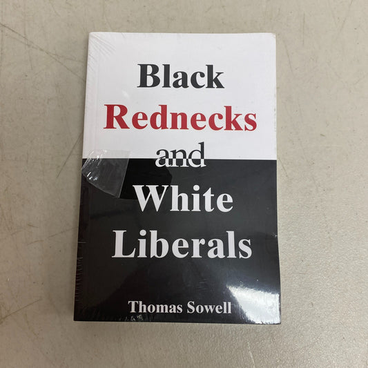 Black Rednecks and White Liberals