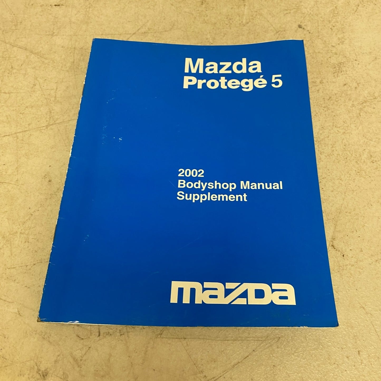 Mazda Protoge 5 2002 Bodyshop Manual Supplement 9999-95-036F-02 , #555-1CP