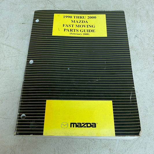 Mazda 1990 Thru 2000 Mazda Fast Moving Parts Guide (February 2000)