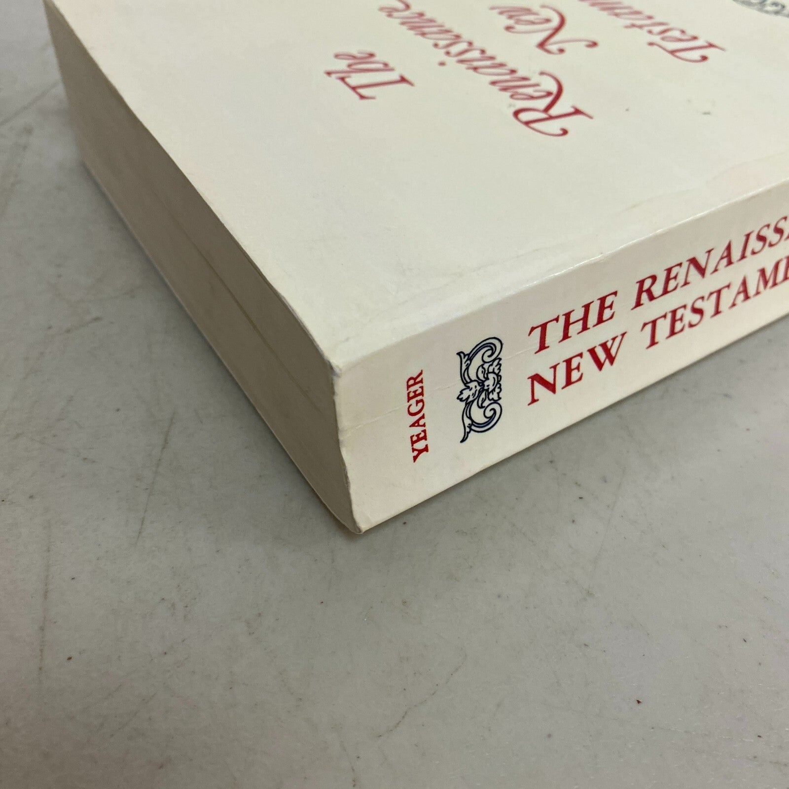 The Renaissance New Testament: Acts 24:1-28:31, Romans 1:1-8:40