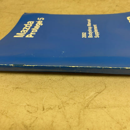 Mazda Protoge 5 2002 Bodyshop Manual Supplement 9999-95-036F-02 , #555-1CP