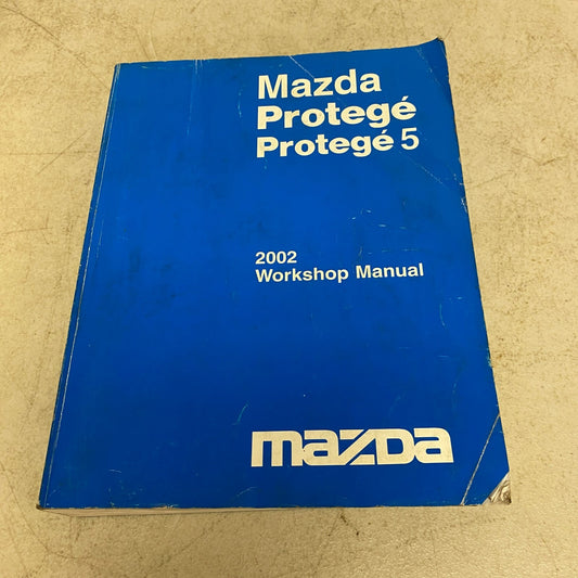 Mazda Protoge 5 2002 Workshop Manual 9999-95-017B-02 , #585-1CP