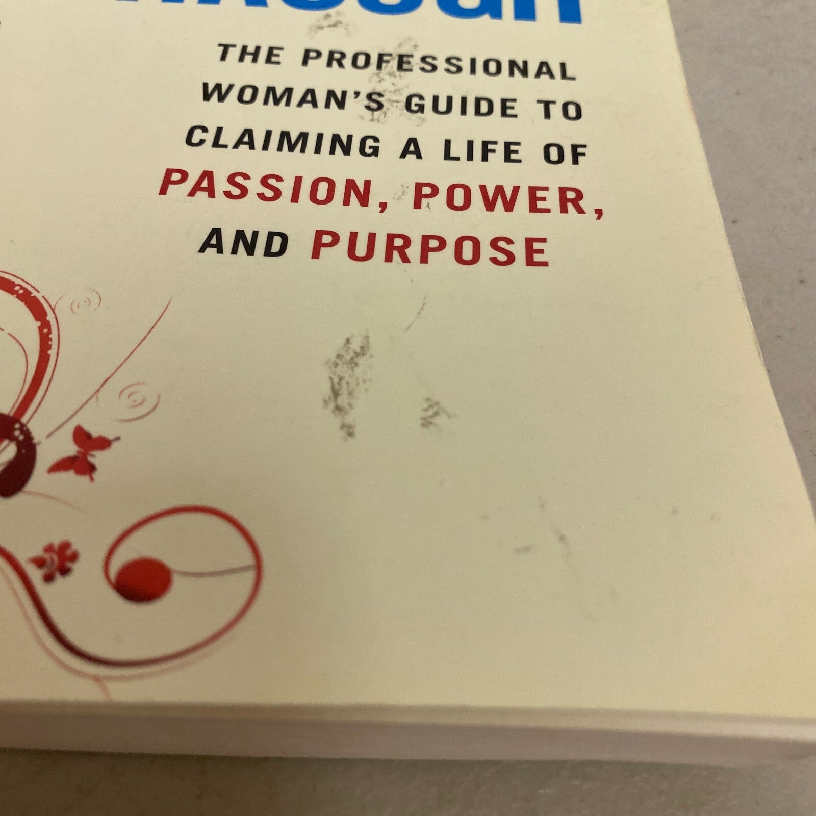 Breakdown, Breakthrough : The Professional Woman's Guide to Claiming a Life