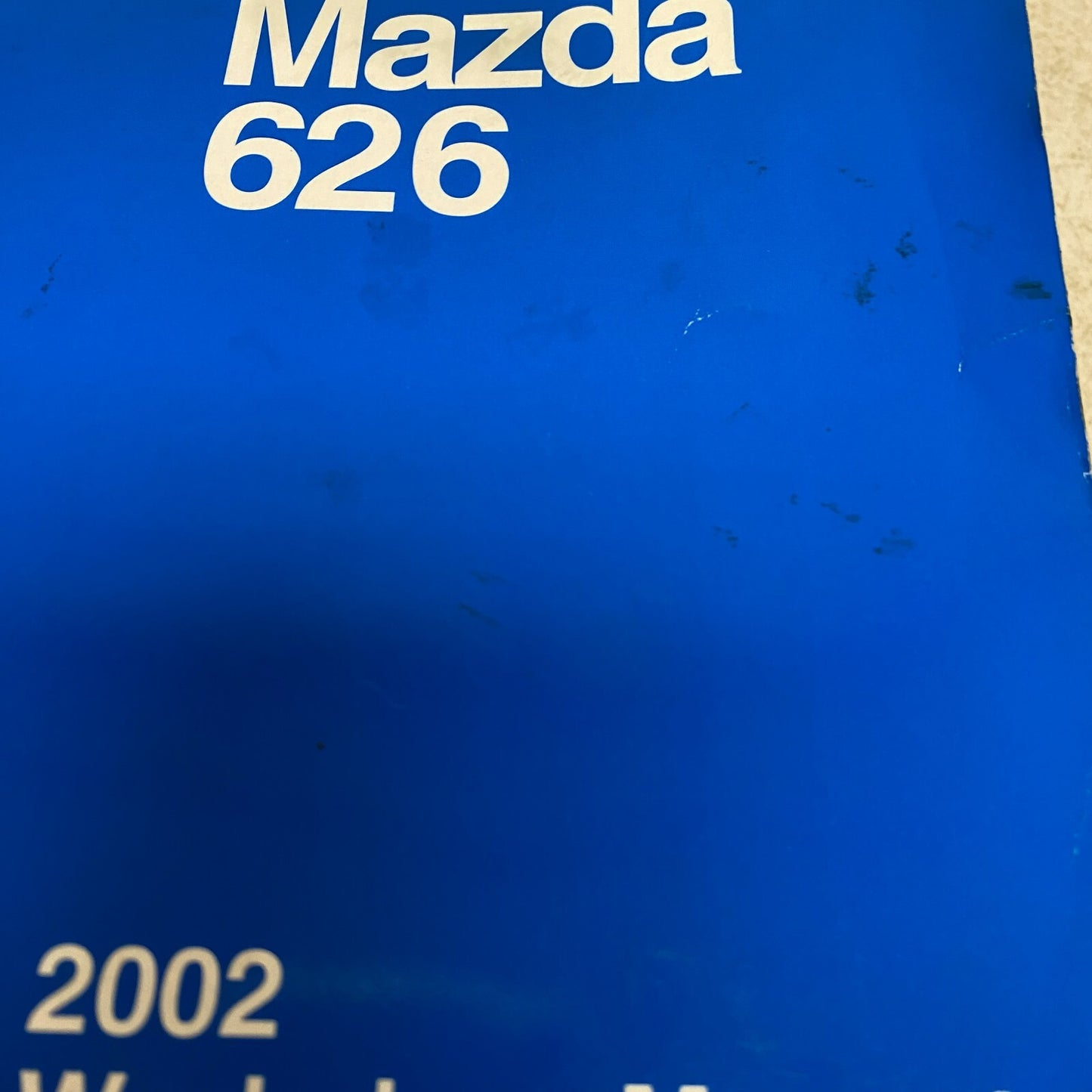 Mazda 626 2002 Workshop Manual 9999-95-019B-02 , #578-1CP