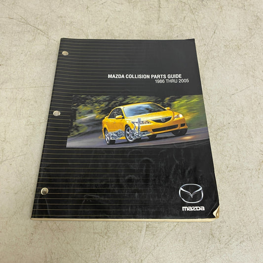 Mazda Collision Parts Guide 1986 Thru 2005