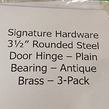 Signature Hardware 3-1/2" Rounded Steel Door Hinge With Plain Bearing 3-pk Brass