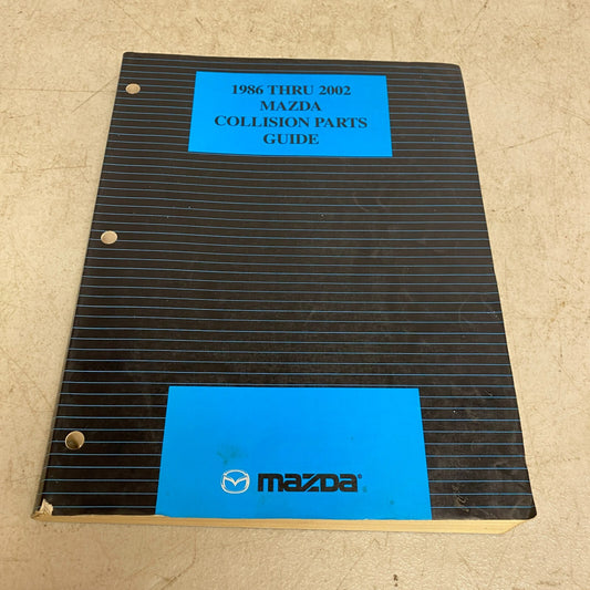 Mazda 1986 Thru 2002 Collision Parts Guide