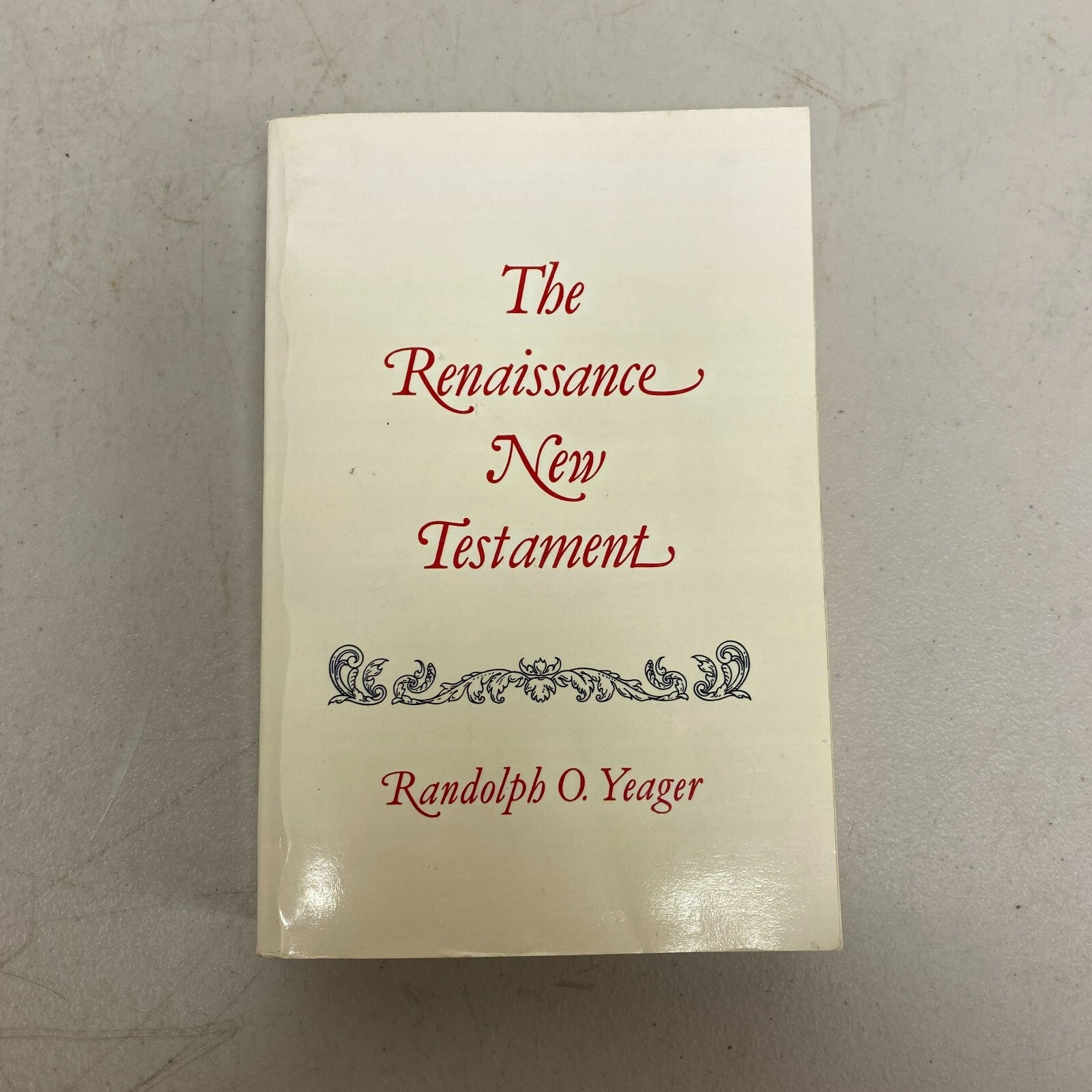 The Renaissance New Testament: Acts 24:1-28:31, Romans 1:1-8:40