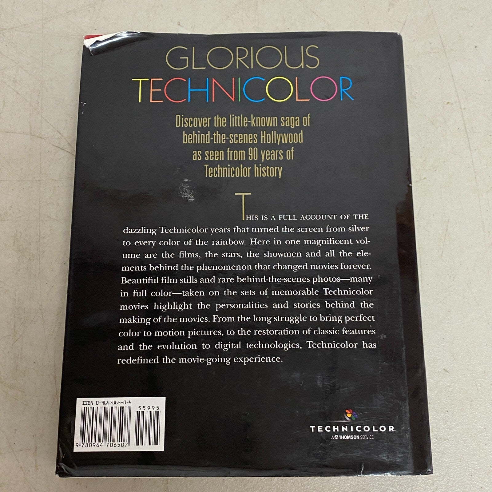 Glorious Technicolor: The Movies' Magic Rainbow; Ninetieth Anniversary Edition